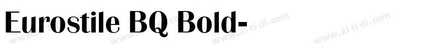 Eurostile BQ Bold字体转换